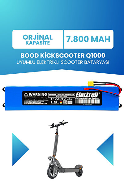 ELECTROLL Bood Kickscooter Q1000 Uyumlu Batarya (STANDART KAPASİTE) 36v 7.800...