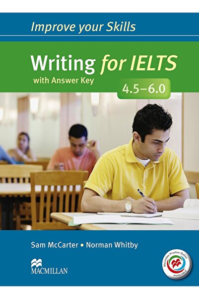 Macmillan تحسين مهاراتك: كتاب الطلاب لاختبار IELTS من 4.5 إلى 6.0 مع مفتاح ال...