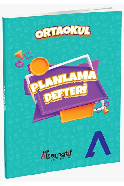 YENİ ALTERNATİF YAYINLARI ALTERNATİF YAYINLARI ORTAOKUL PLANLAMA DEFTERİ