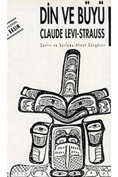 Literatürk Academia Din ve Büyü - Claude Levi-Strauss (1993 Basım - Sıfır Kitap)