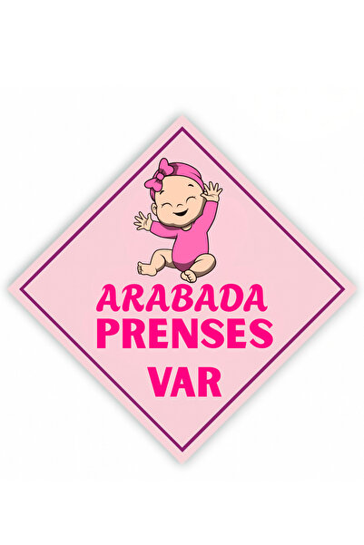 izmirdenet Dikkat Arabada Prenses Var! Araba Etiketi 10x10
