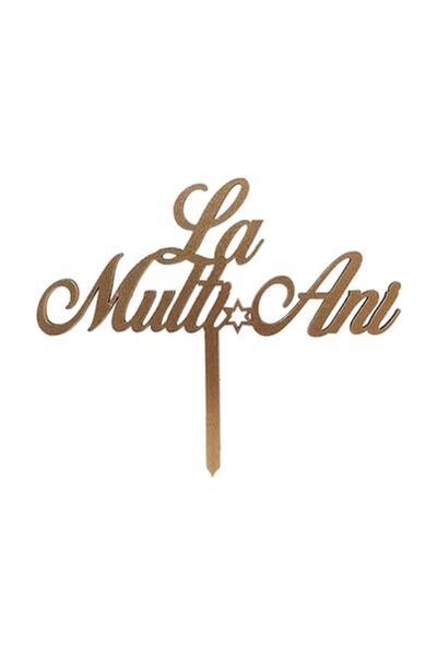 OEM Topper tort La multi ani, Promotional Print, LMA01, MDF auriu, 12x5 cm