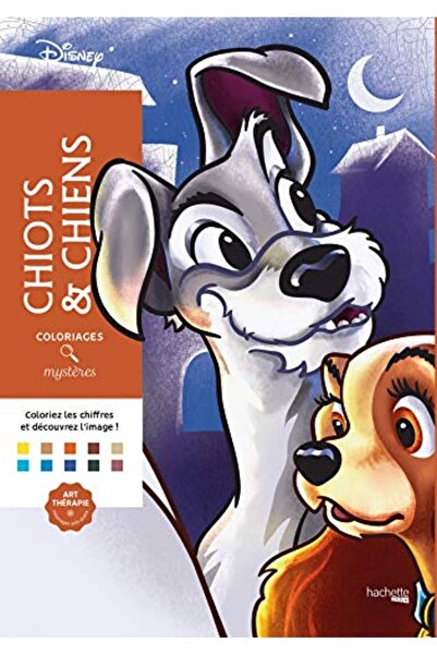 Hachette Coloriages Mysteres Disney Chiots Et Chiens Coloriez Les Chiffres Et...