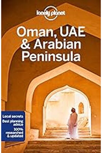 Hachette Lonely Planet Oman Uae & Arabian Peninsula