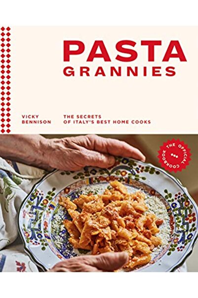 Macmillan Distribution Pasta Grannies The Official Cookbook The Secrets Of It...