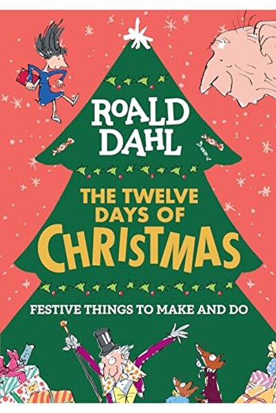 Penguin Random House روالد دال أيام عيد الميلاد الاثني عشر أشياء احتفالية يمكن صنعها والقيام بها
