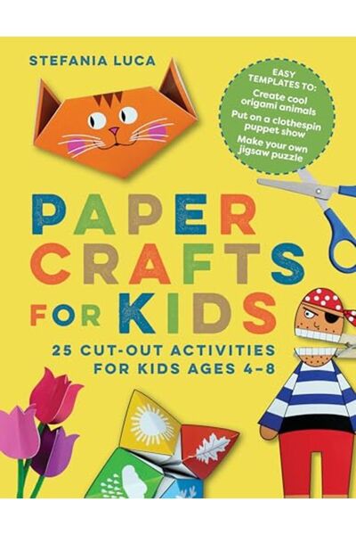 Sourcebook أشغال ورقية للأطفال 25 نشاطًا للقص للأطفال بعمر 48 عامًا