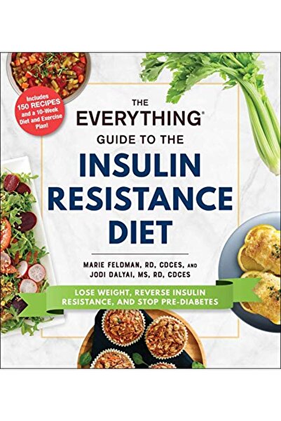 Simon Schuster The Everything Guide To The Insulin Resistance Diet Lose Weigh...
