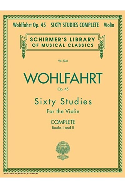 Hal Leonard Franz Wohlfahrt 60 Studies Op 45 Complete Books 1 And 2