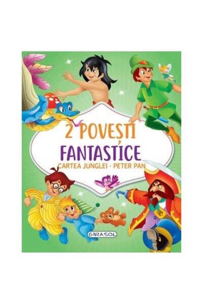 Editura Girasol 2 povesti fantastice. Cartea junglei. Peter Pan