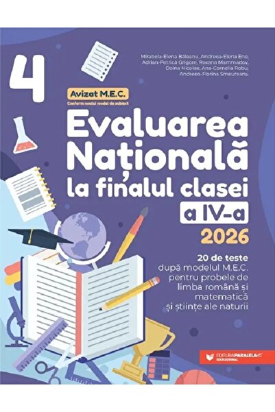 Paralela 45 National Assessment 2026. Class IV. Romanian Language. Mathematics