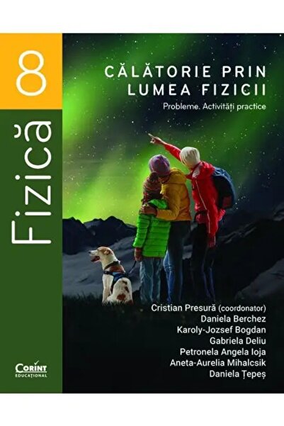 Corint Călătorie prin lumea fizicii. Probleme. Activități practice? Clasa a V...