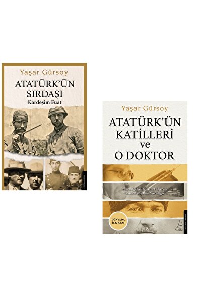Destek Yayınları Atatürk’ün Sırdaşı / Atatürk'ün Katilleri ve O Doktor Yaşar ...