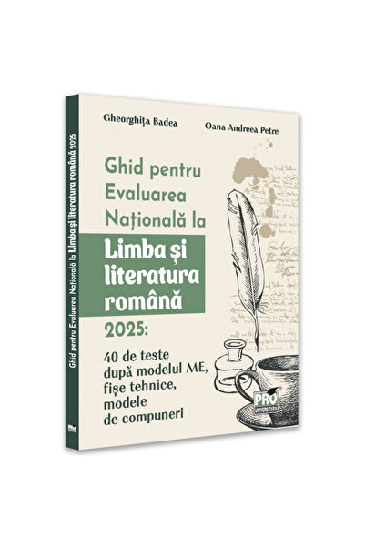 Pro Universitaria Ръководство за националното оценяване по румънски език и ли...