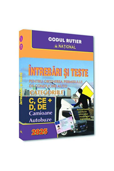 Editura National Întrebări și teste pentru obtinerea permisului de conducere ...