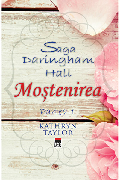 Rao Mostenirea partea 1 (Saga Daringham Hall)