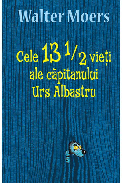 Rao Cele 13 1/2 vieti ale capitanului Urs Albastru