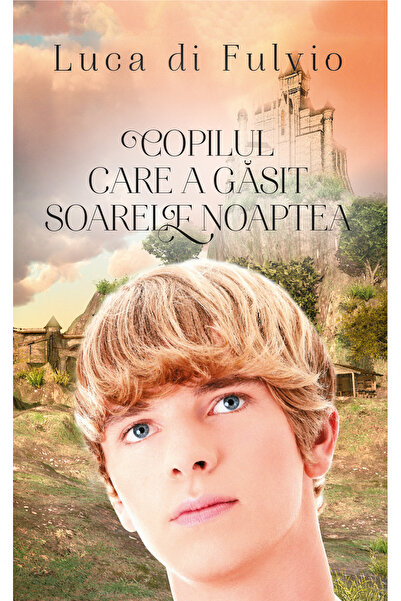 Rao Copilul care a gasit soarele noaptea