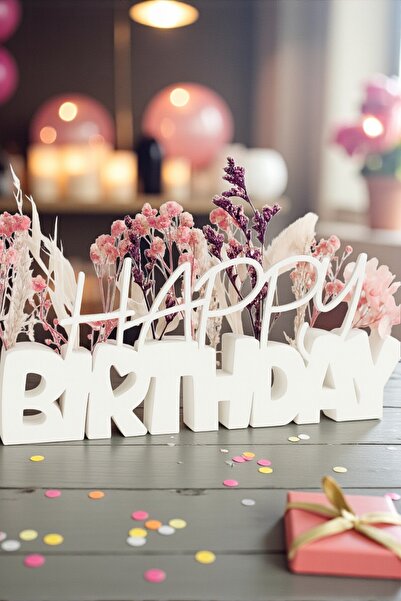ceatly Doğum Günü Dekoru – HAPPY BIRTHDAY Yazısı (Çiçekler Dahil Değildir) – Minimalist Beyaz Masa Süsü