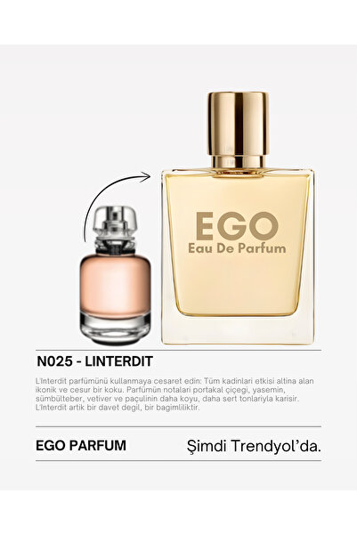 homeartplus N025 - Ego Edp 50 ml ( LINTERDIT ) Çiçeksi Kadın Parfüm
