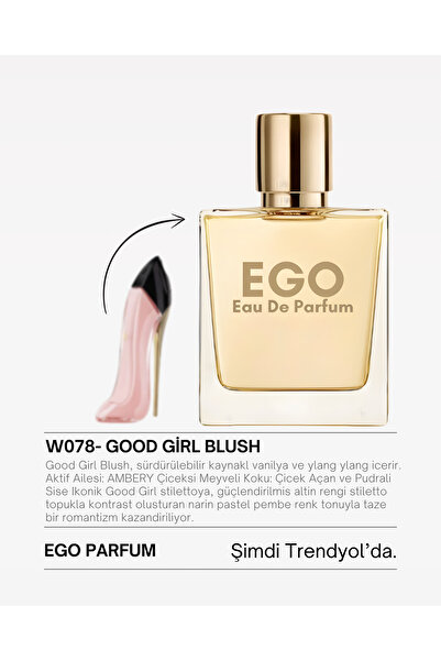 homeartplus W078 - Ego Edp 50 ml ( GOOD GIRL BLUSH ) Çiçeksi Kadın Parfüm