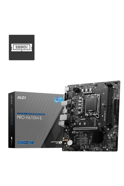 MSI PRO H610M-E Intel LGA1700 DDR5 5600MHz mATX Gaming (Oyuncu) Anakart