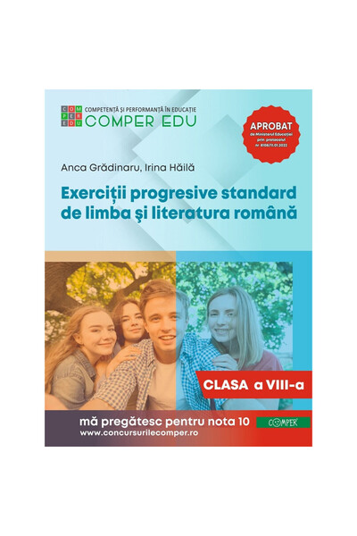 comper Exerciții progresive standard pentru limba și literatura română - clas...