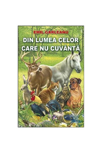 Steaua Nordului Din lumea celor care nu vorbesc - Emil Gârleanu