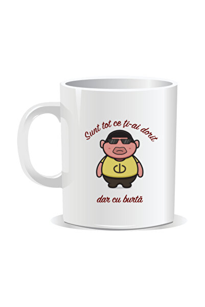 Mug Mania Personalized mug with funny message, I'm everything you wanted, but with a belly