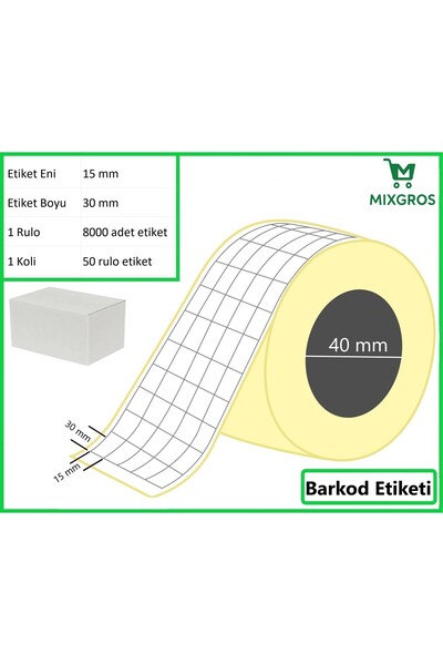 15x30 mm Termal 5'li Ürün Barkod Etiketi 1 Rulo: 8000 Adet Etiket 1 Koli: 50 Rulo Etiket