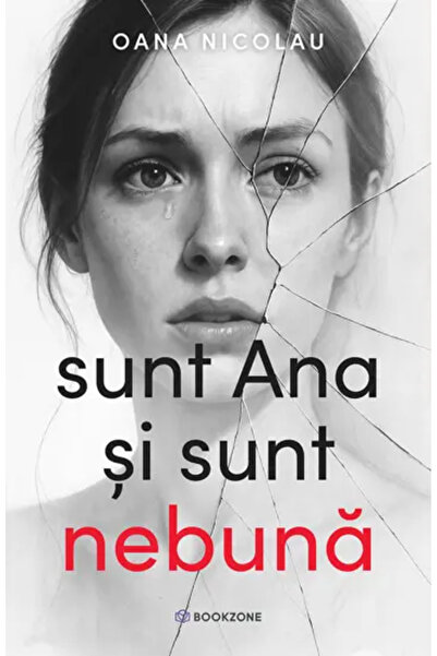 Bookzone Sunt Ana și sunt nebună