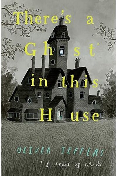 Harper Collins Theres A Ghost In This House