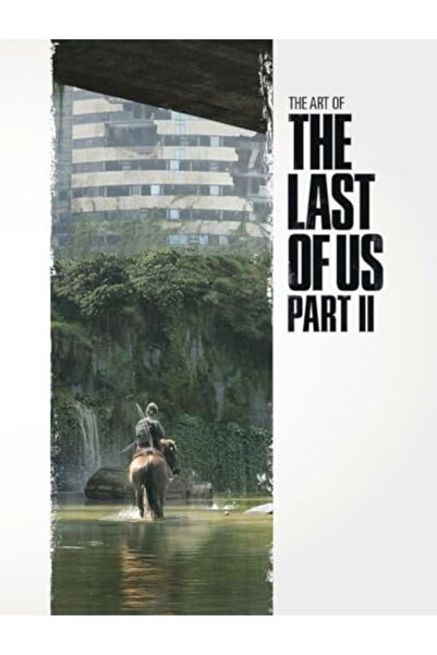 Ingram The Art Of The Last Of Us Part Ii