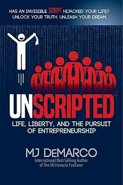 Ingram Unscripted Life Liberty And The Pursuit Of Entrepreneurship