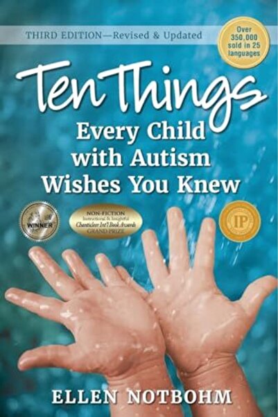 Turpin Ten Things Every Child With Autism Wishes You Knew Revised And Updated