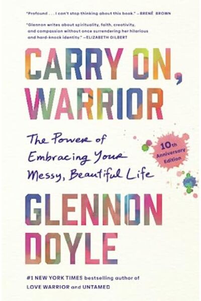 Simon Schuster استمر يا محارب، قوة احتضان حياتك الجميلة الفوضوية