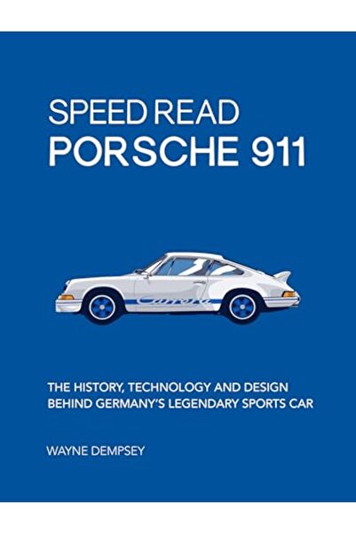 Motorbooks International Speed Read Porsche 911 The History Technology And De...