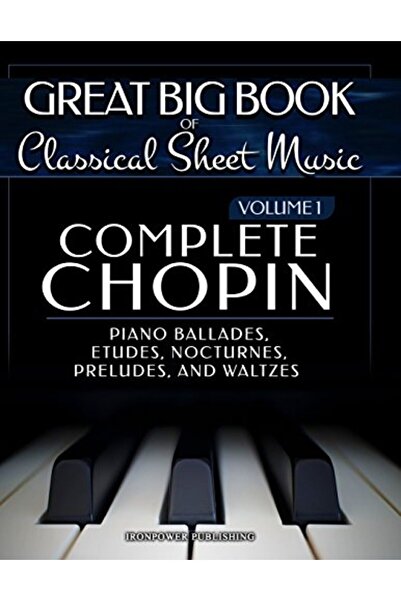 Ingram Complete Chopin Vol 1 Piano Ballades Etudes Nocturnes Preludes And Wal...