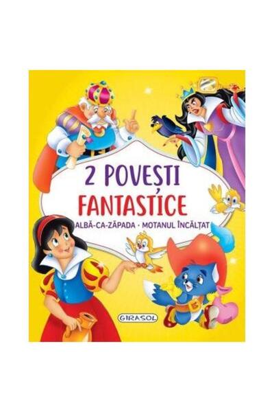 Editura Girasol 2 povesti fantastice. Alba-ca-Zapada. Motanul inca