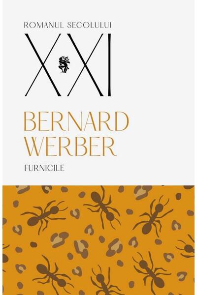 Editura Univers Furnicile. Primul volum al trilogiei Furnicilor, B