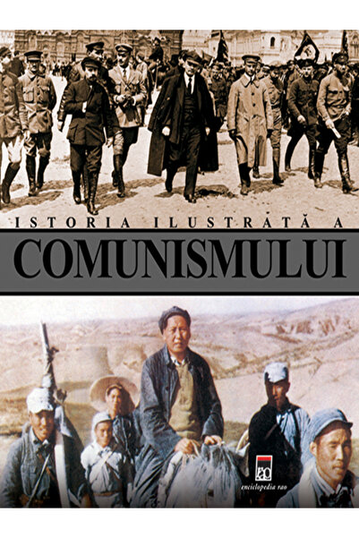 Rao Istoria ilustrata a comunismului