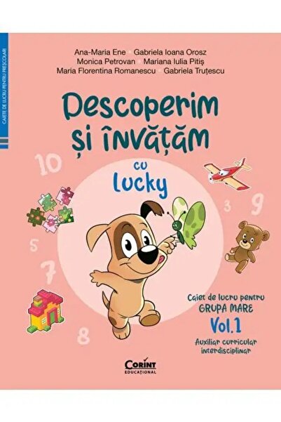 Corint Caiet de lucru pentru grupa mare. Vol. 1. Descoperă și învață cu Lucky