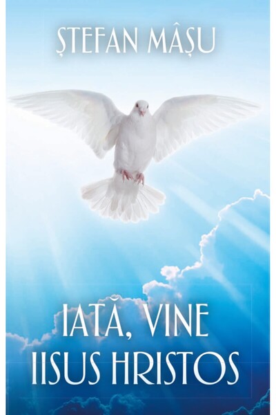 Rao Iata, vine Iisus Hristos