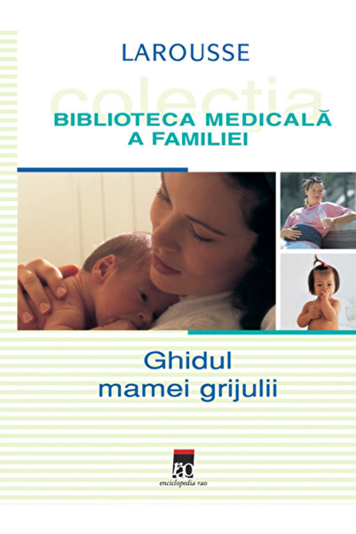 Rao BMF - Ghidul mamei grijulii