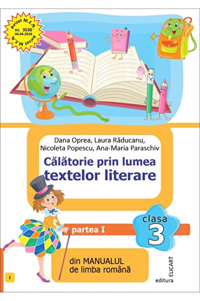 ELICART Călătorie prin lumea textelor literare. Partea I - (I)