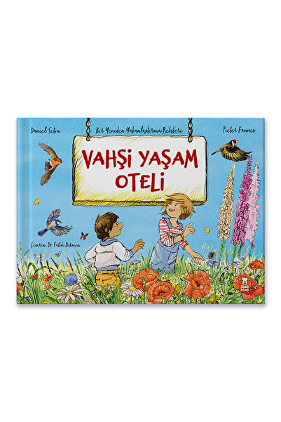 Taze Kitap Vahşi Yaşam Oteli (Ciltli)