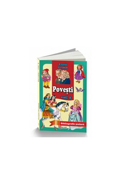 unicart Basmele Fraților Grimm - Volumul 2, Frații Grimm
