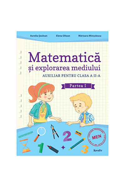 Kreativ Matematică și explorarea mediului auxiliar pentru clasa a II-a, semes...