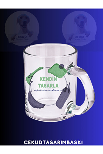 cekud tasarım baskı Kendin Tasarla Cam Kupa Bardak – Kişiye Özel Baskılı Şeff...