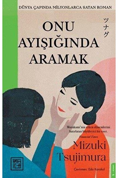 Athica Onu Ayışığında Aramak